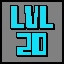 LEVEL 20!