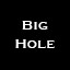 Big Hole