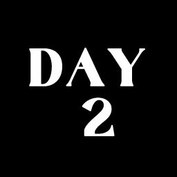 DAY 2