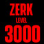 ZERK LVL 3k