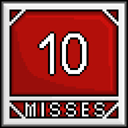 10 Misses