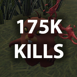 KILL 175,000 ENEMIES