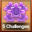 5 Challenges Complete