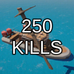 250 KILLS