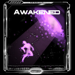 Awakened