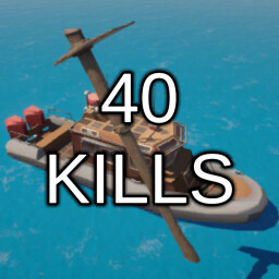 40 KILLS