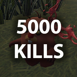 KILL 5,000 ENEMIES