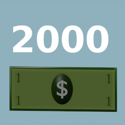 Get a money score of 2000 dollars