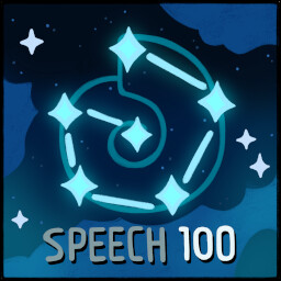 Speech: 100