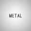 Metal