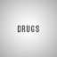 Drugs