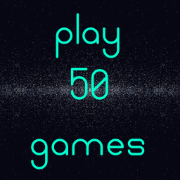 Play 50 games