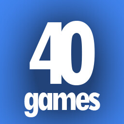 Play 40 games