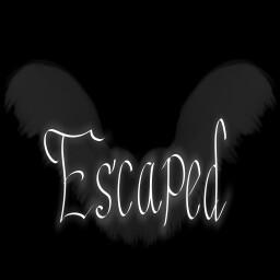 ESCAPED