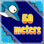 50 Meter milestone!