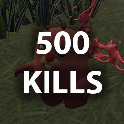 KILL 500 ENEMIES