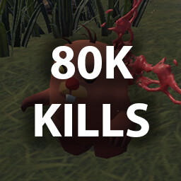 KILL 80,000 ENEMIES