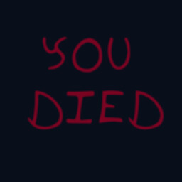 You Died