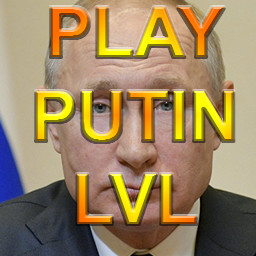 PLAY PUTIN LEVEL