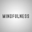 MINDFULNESS