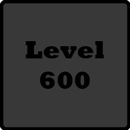 Level 600