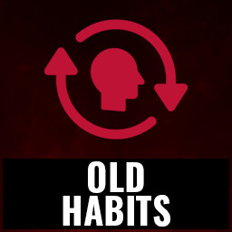 Old Habits