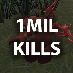 KILL 1,000,000 ENEMIES