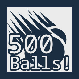 500 Balls Dropped!