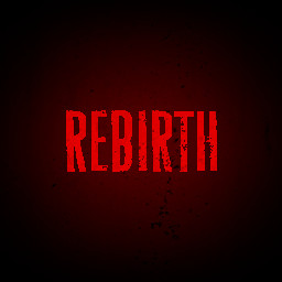 REBIRTH