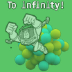 To infinity!