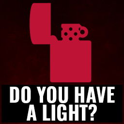 Do you have a light?