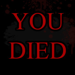 YOU DIED