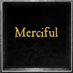 Merciful