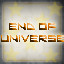 End of the Universe