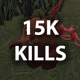 KILL 15,000 ENEMIES