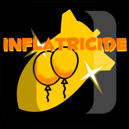 INFLATRICIDE