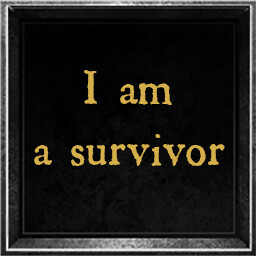 I'm a survivor