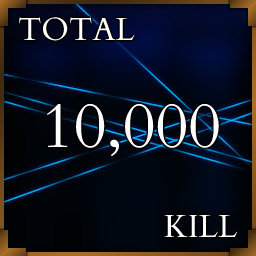 10,000 kills in total