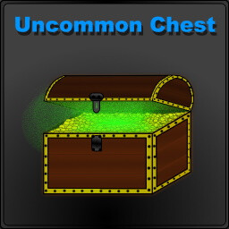 Uncommon Chest