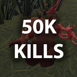 KILL 50,000 ENEMIES