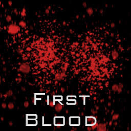 First Blood