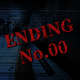 Ending No.0