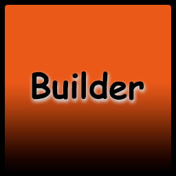 Builder