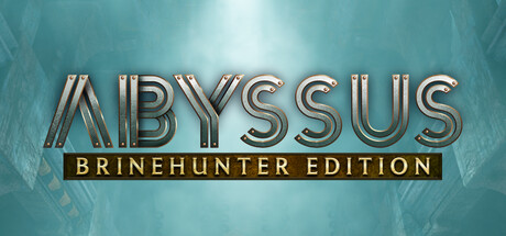 Abyssus - Brinehunter Edition