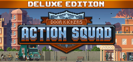 Door Kickers Action Squad Deluxe Edition