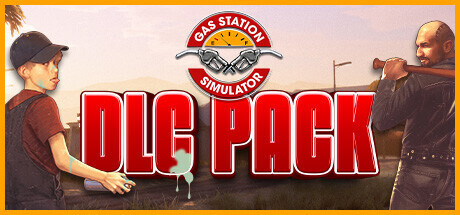 Gas Station Simulator DLC Pack