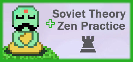 Soviet Theory + Zen Practice Chess Bundle