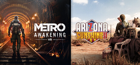 Metro Awakening + Arizona Sunshine® 2