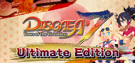 Disgaea 7: Vows of the Virtueless Ultimate Edition