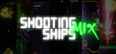 Shooting Ships Mix